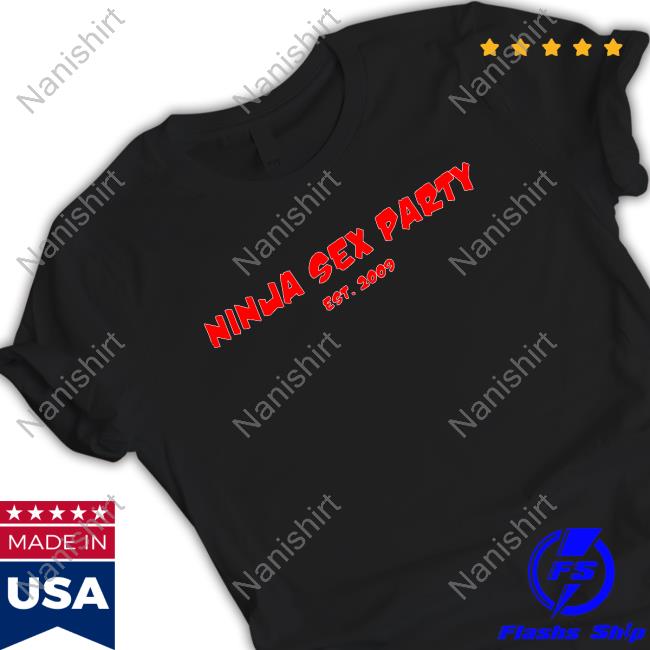 Official Ninja Sex Party Merch Ninja Sex Party NSP Shirt