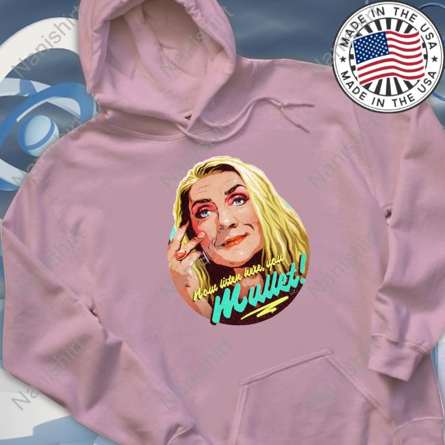 Official Nordacious Merch Now Listen Here You Mullet Shirt