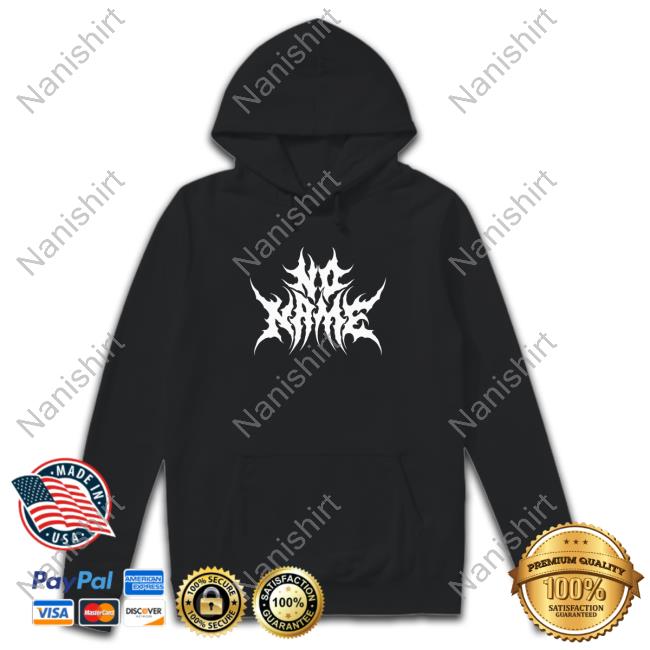 No Name Metal Hooded Sweatshirt