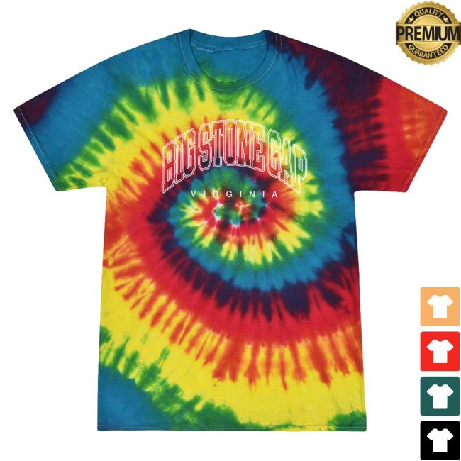 Official Hometown Apparel Clothing Merch Big Stone Gap Virginia Inline Tie-Dye Shirt 2023 S - 5XL Tie Dye Reactive Rainbow