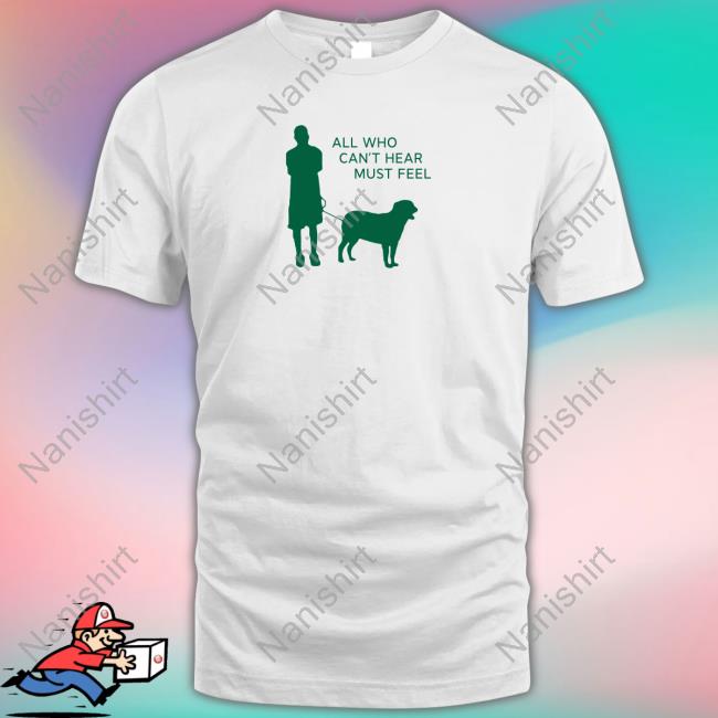 Jaboukie Merch The Athena All Who Can't Hear Must Feel Tee Shirt