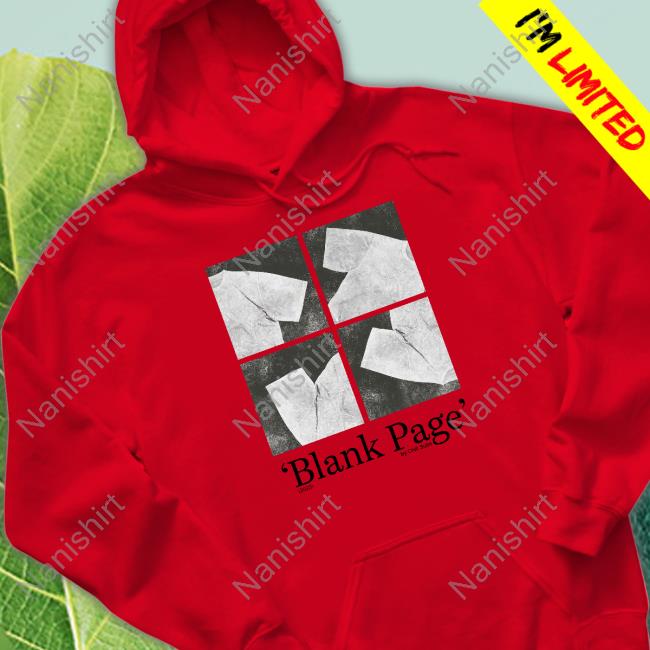 Blank Page By Chill Subs 2023 Shirt Official Chill Subs Merch Blank Page By Chill Subs 2023 Hoodie