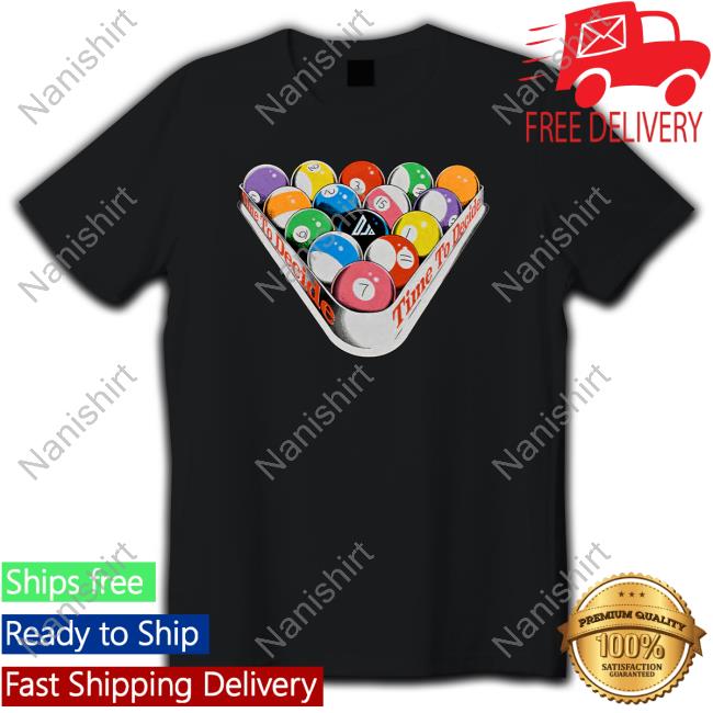 Official Djo Store Time To Decide Billiard Balls Shirt Djo Music