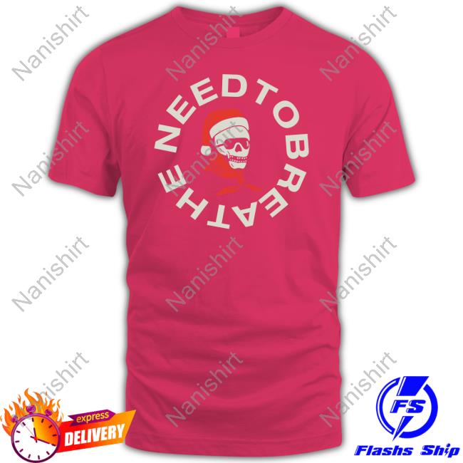 Official Need Co Santa Skull Need To Breathe Crewneck