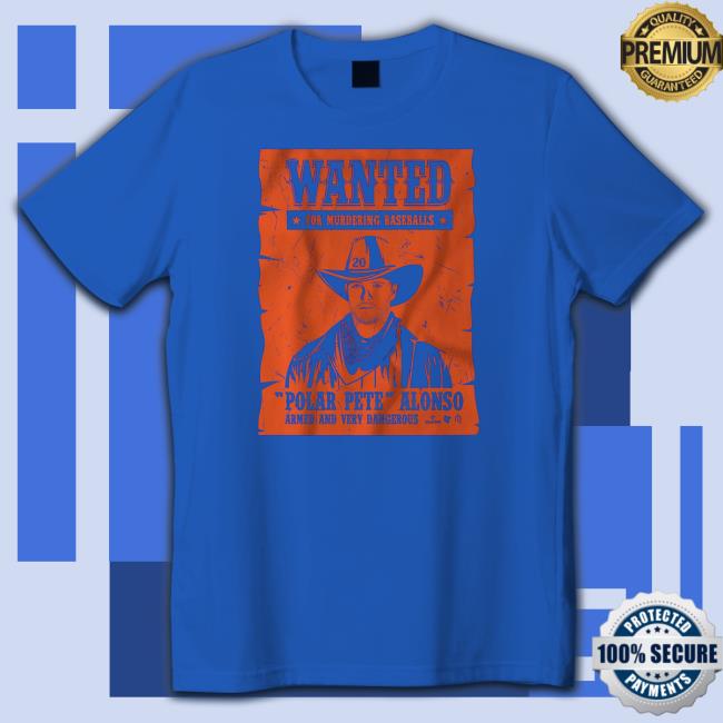 Pete Alonso Wanted Poster Long Sleeved T Shirt