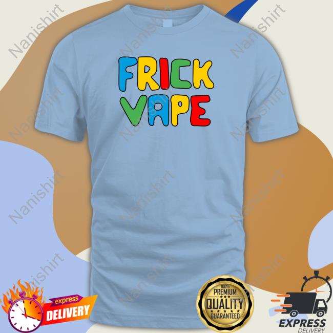 Official Baylen Levine Merch Fun Frick Vape Shirt Baylen Levine Fun Frick Vape T Shirts