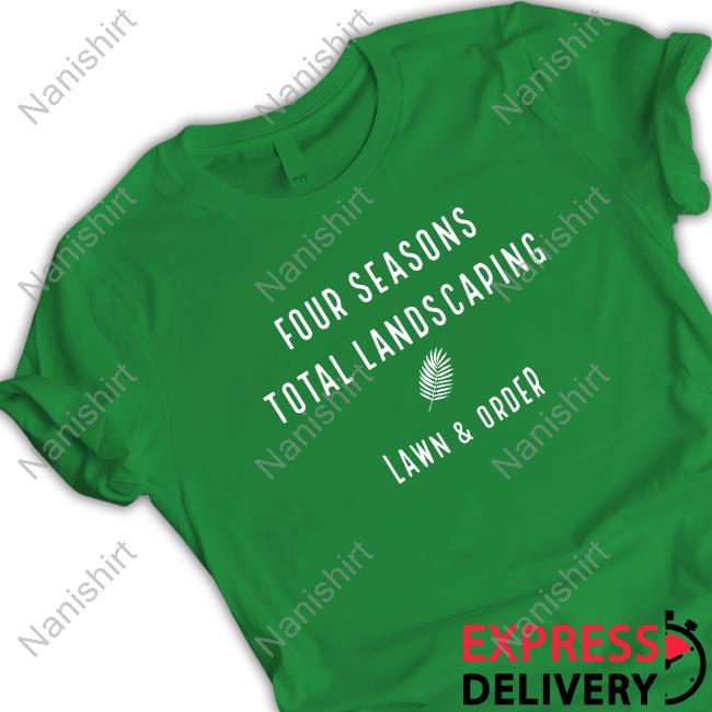 Four Seasons Total Landscaping Lawn & Order Retro Shirt