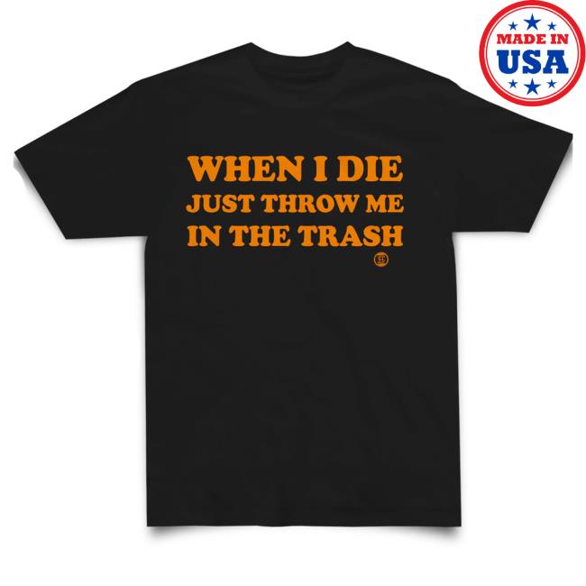 Official Studiohouse Designs Merch Store When I Die New Shirt Studiohouse Designs Apparel Clothing Shop StudiohouseDesigns