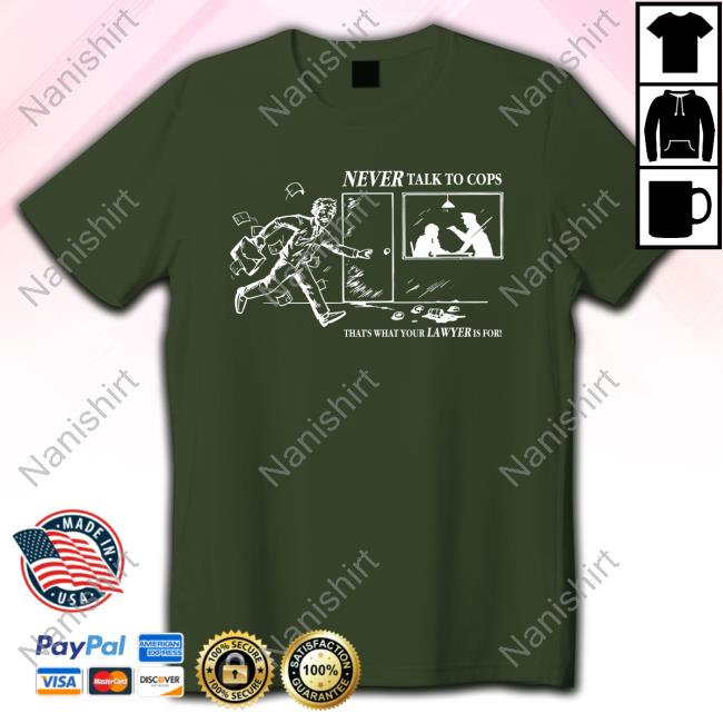 Never Talk To Cops Essential T Shirt