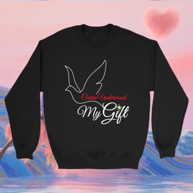 Official Carrie Underwood Merch Store Carrie Underwood My Gift Pullover Sweatshirt Carrie Underwood Clothing Shop