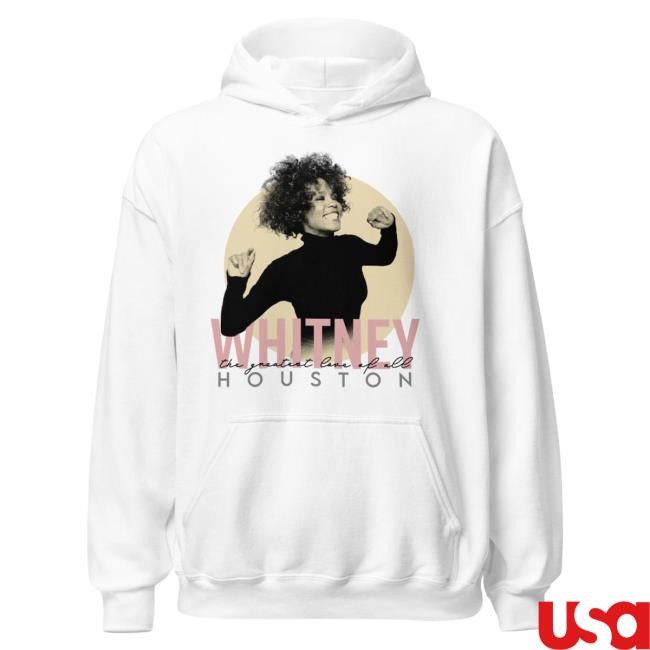 Official Whitney Houston Clothing Whitney Houston The Greatest Love Hoodie