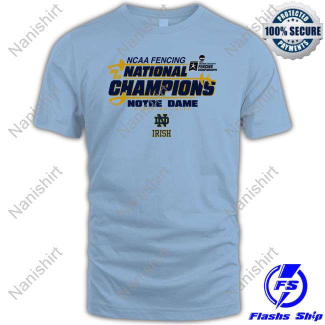Ncaa Notre Dame Fighting Irish 2023 Fencing National Champions Sweatshirt