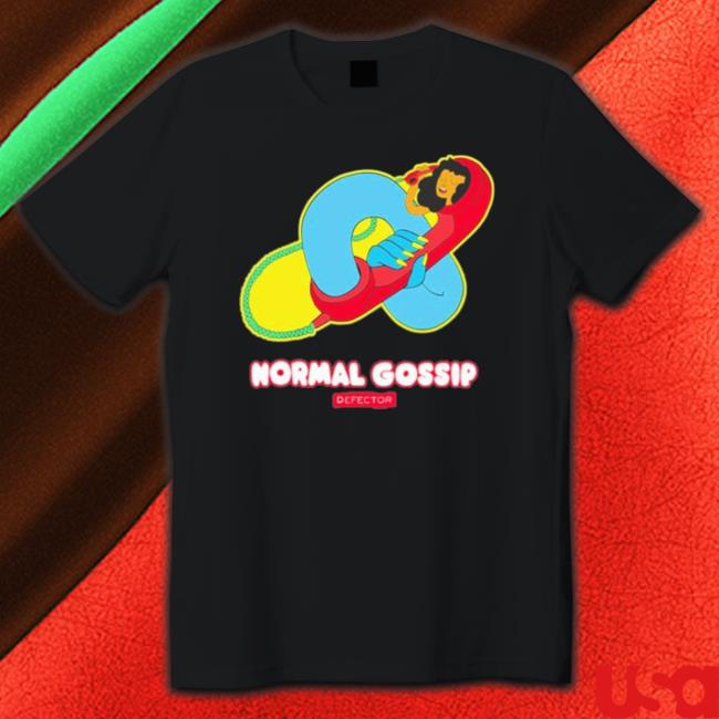 Gossip Phone Normal Gossip Shirts Gossip Phone Normal Gossip Sweatshirts