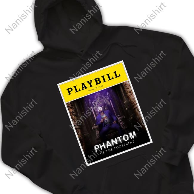 Masked Man Playbill Josh Okogie Phantom Of THe Footprint Shirt