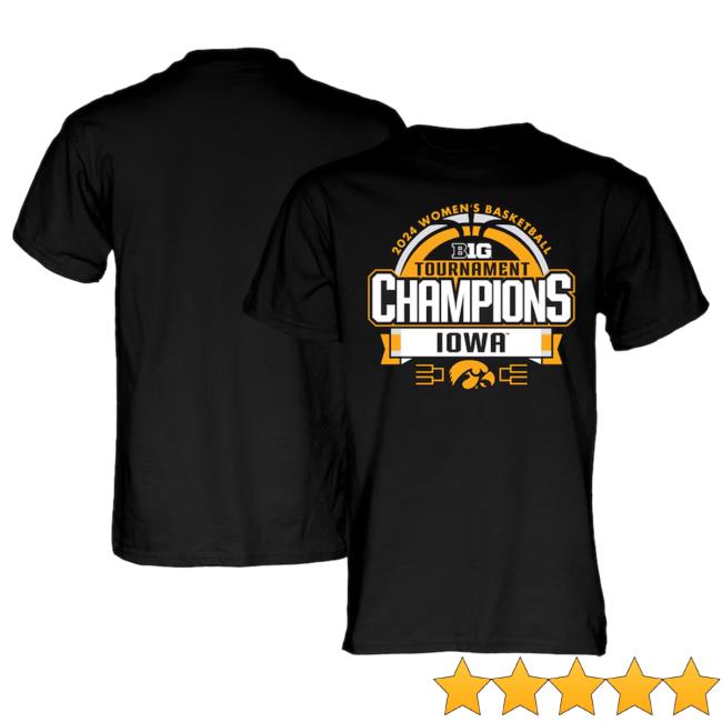 Iowa Hawkeyes 2024 Big Ten Women's Basketball Conference Tournament Champions Locker Room Hoodie