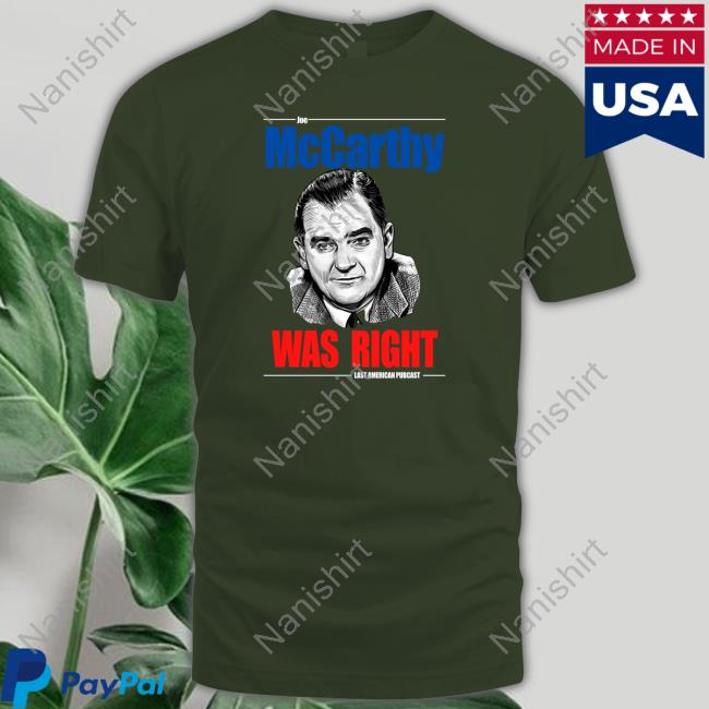 Abby Libby McCarthy Was Right Last American Pubcast Tee Shirt