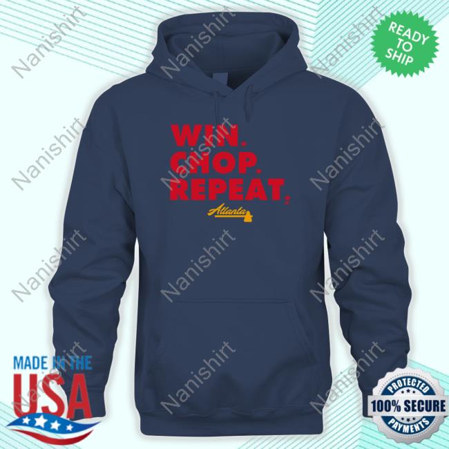 Breakingt Atlanta Win Chop Repeat Tee Shirt
