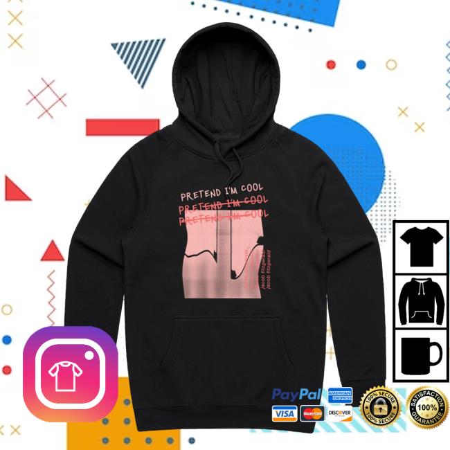 Jacob Fitzgerald Pretend I'm Cool Logo Hoodies