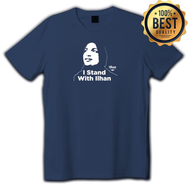 Official I Stand With Ilhan For Congress T Shirt