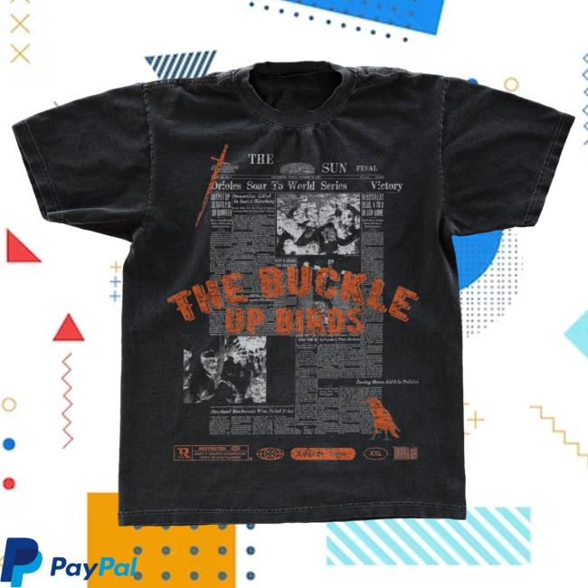 Teivk Clothing Shop Buckle Up Birds Sample T-Shirts