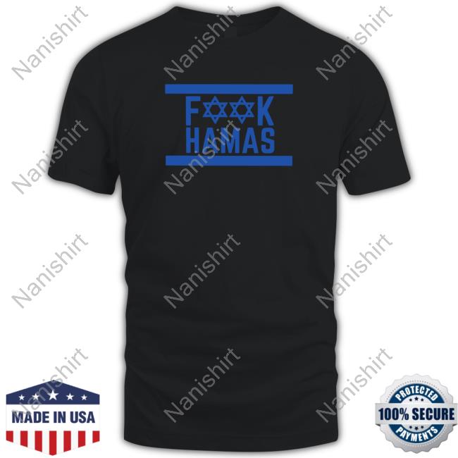 Fuck Hamas Shirt