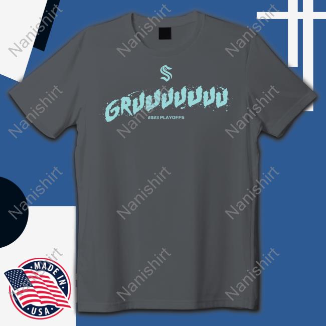 Official Seattle Hockey Team Store Seattle Kraken Grumania 2023 Playoffs Shirt