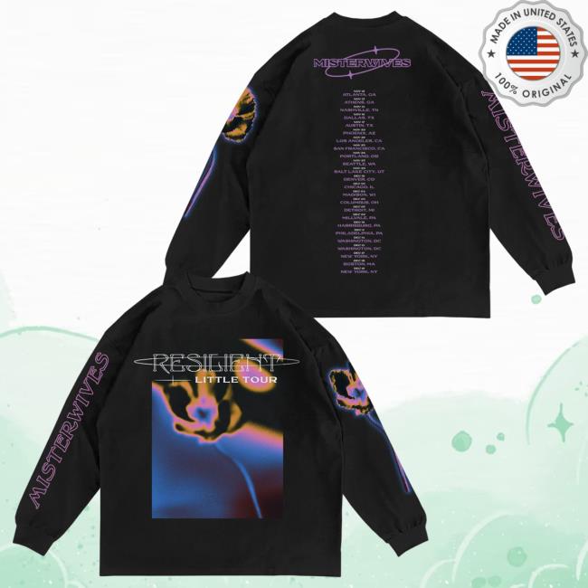Official MisterWives Merch Store MisterWives Resilience Tour Long Sleeve Hot Shirt
