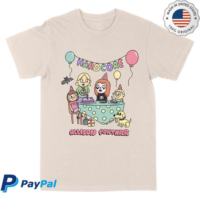Official Allison Ponthier Allison Merch Hardcore Hot Shirt Ponthier Allison Clothing Shop PonthierAllison