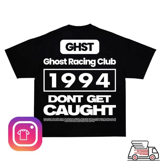 Official Ghost Racing Apparel Ghost Racing 1994 DON'T GET CAUGHT Tee - Green