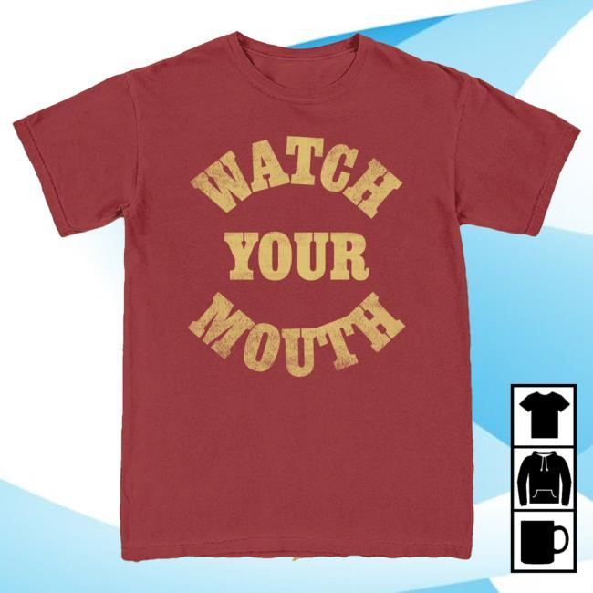 Watch Your Mouth Christian Shirt | Josiah Queen Tee | American Worship Merch