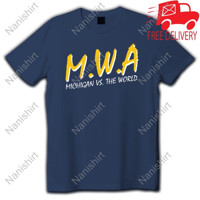Official MWA Michigan Vs The World Shirts