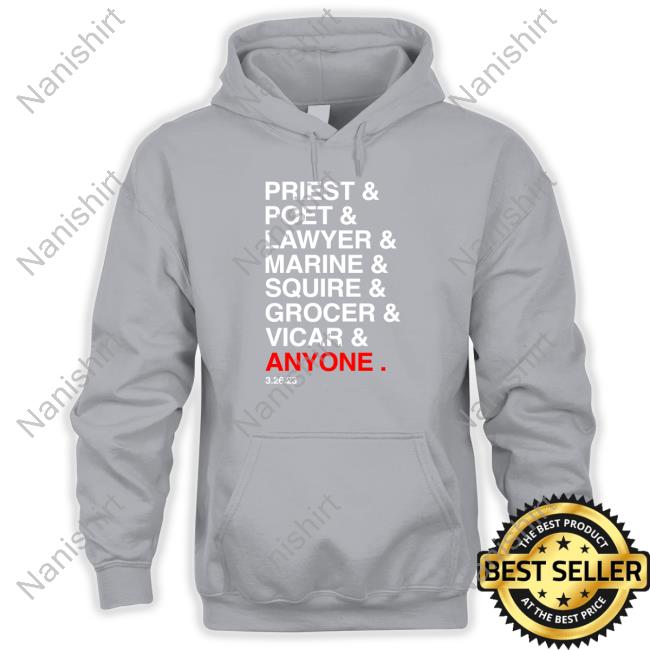 Priest Poet Lawyer Marine Squire Grocer Vicar Anyone Shirt
