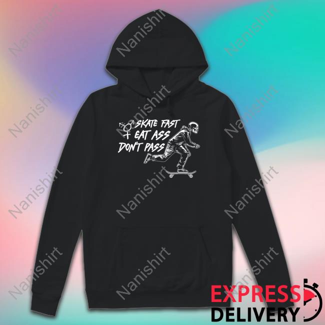 Skate Fast, Eat Ass, Don't Pass Trans Sk8r Skirt T Shirts