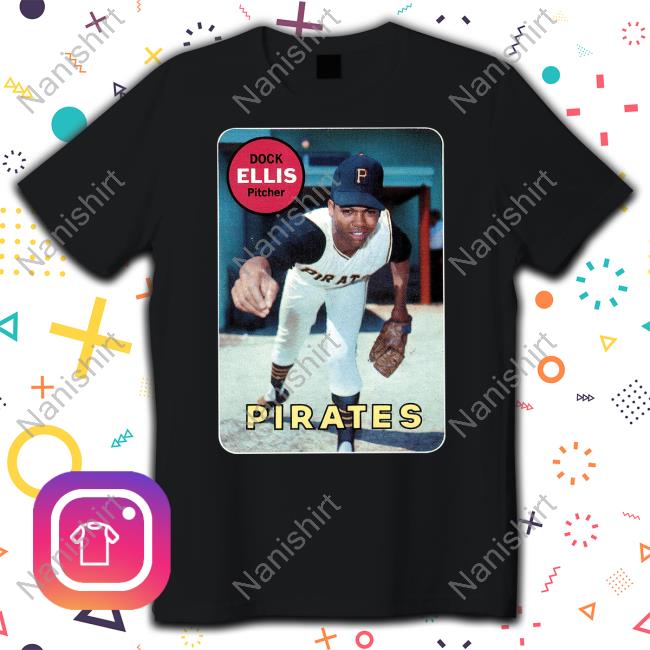 Official Homage Merch 1969 Topps Rookie Dock Ellis Pirates Shirt