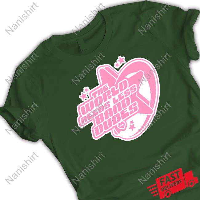 Scene Queen Merch The World Needs Less Band Dudes 18+ Long Sleeved T Shirt