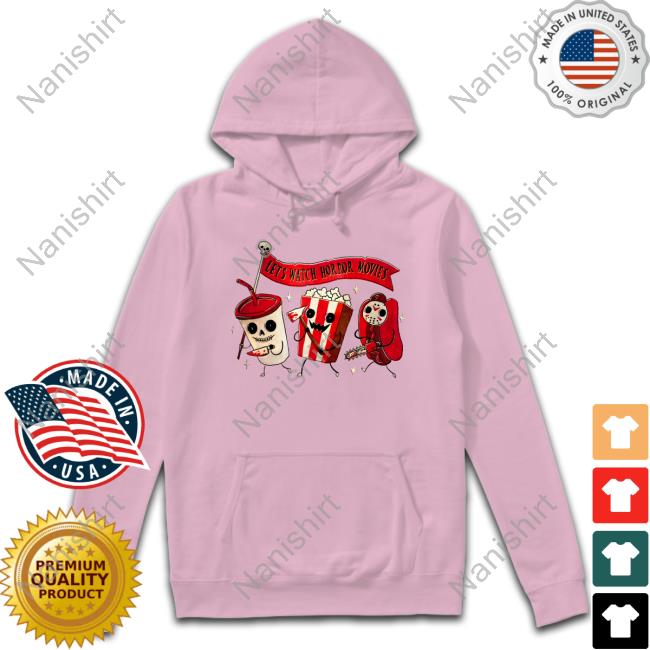 Official Baseball Chickie Let's Watch Horror Movies Tee Shirt Official Let's Watch Horror Movies Crewneck Sweatshirt